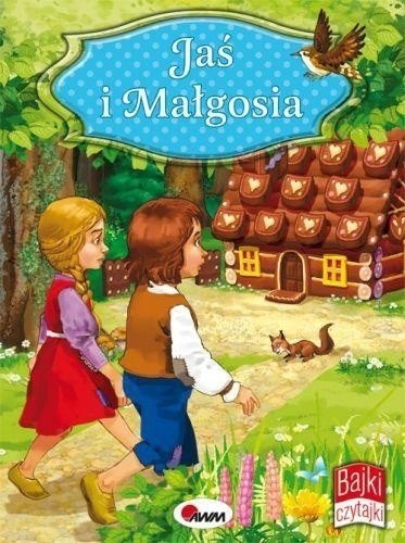 JAŚ I MAŁGOSIA BAJKI AWM WYDAWNICTWO