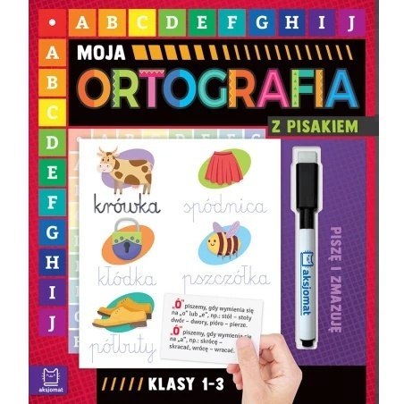 MOJA ORTOGRAFIA Z PISAKIEM AKSJOMAT