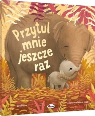 PRZYTUL MNIE JESZCZE RAZ AWM WYDAWNICTWO
